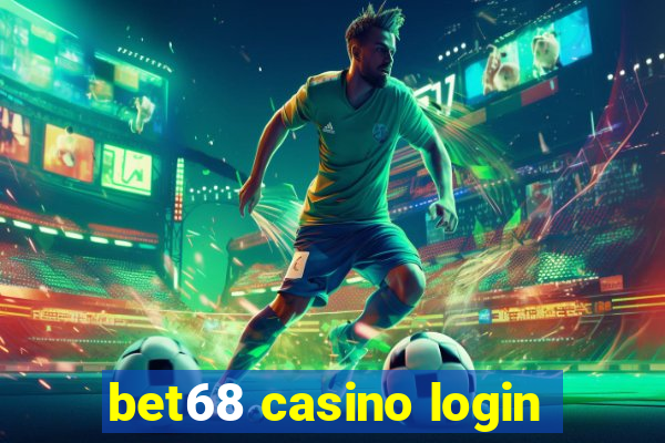bet68 casino login